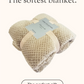 The Softest Blanket